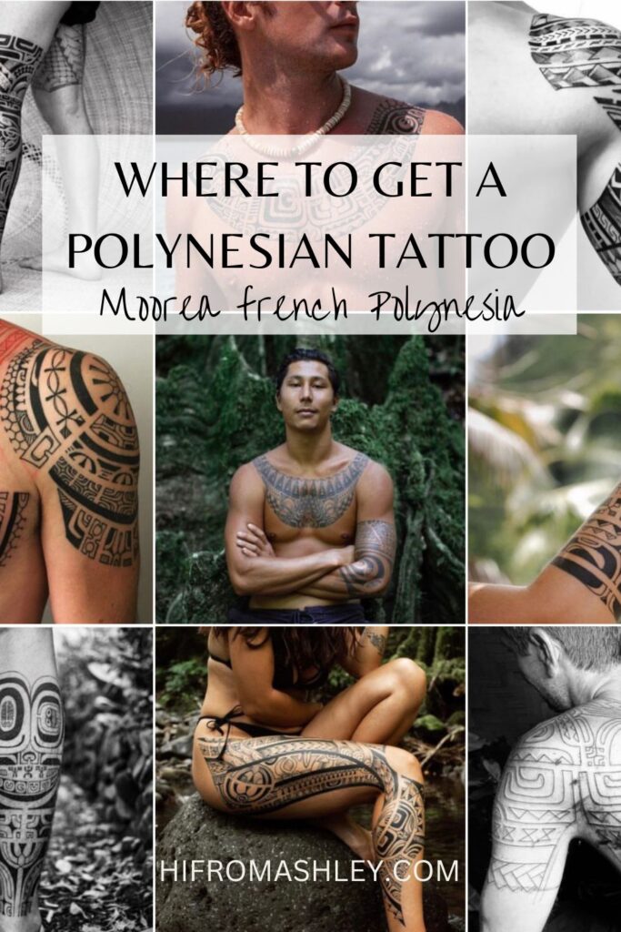 Where to get a Polynesian Tattoo Moorea French Polynesia