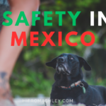 safety in Mexico